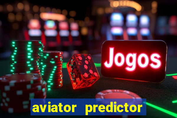 aviator predictor v4.0 activation code